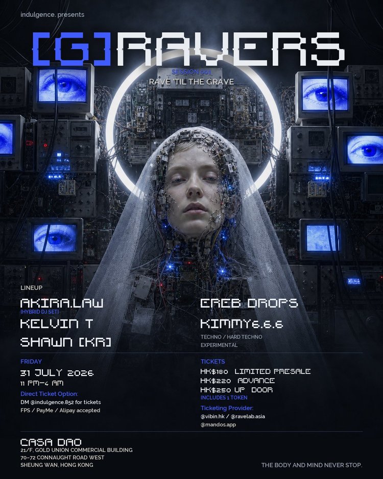 RAVERS — SESSION 001
