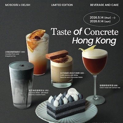 MOSOSISI × delish "Taste of Concrete Hong Kong" 期間限定店