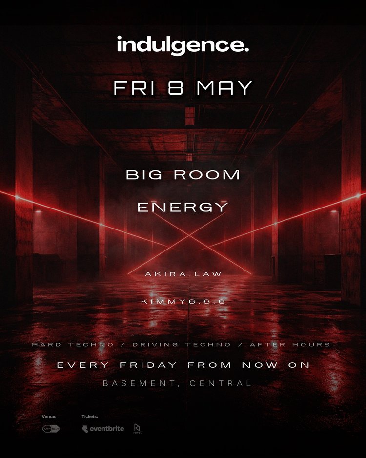 Big Room Energy — indulgence. (After Hours)