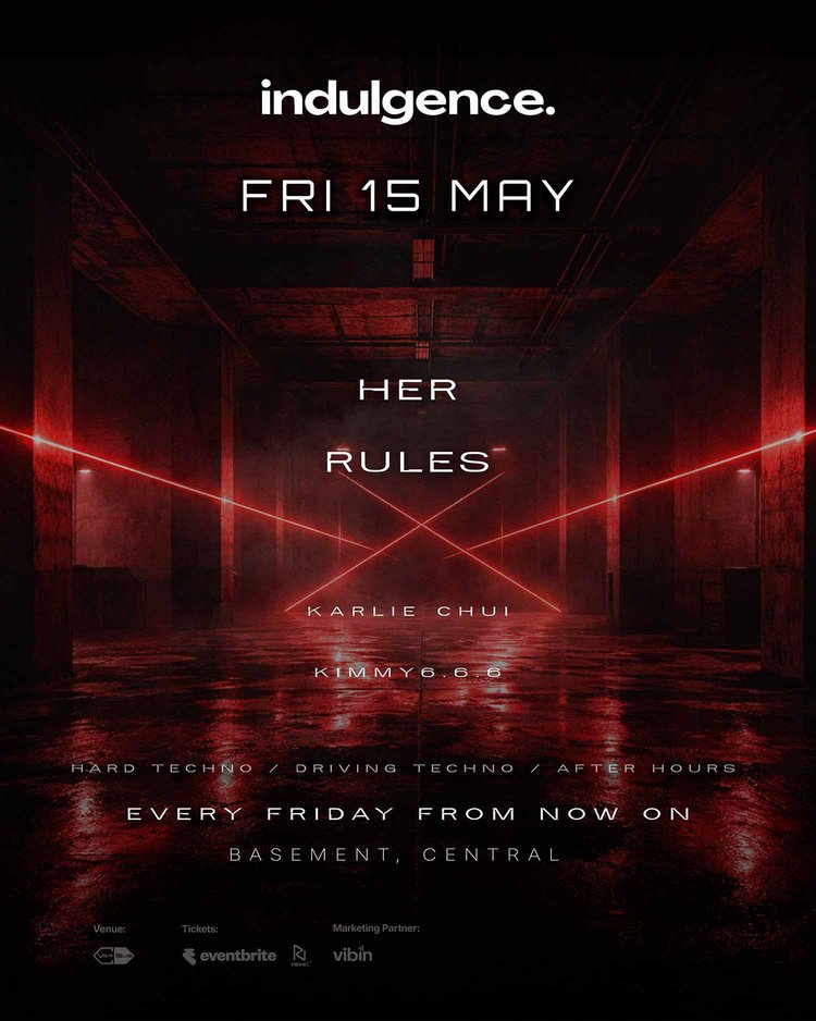 HER RULES - indulgence. (After Hours)