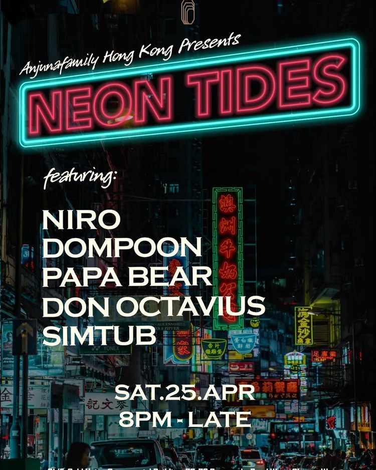 Anjunafamily HK Presents: Neon Tides