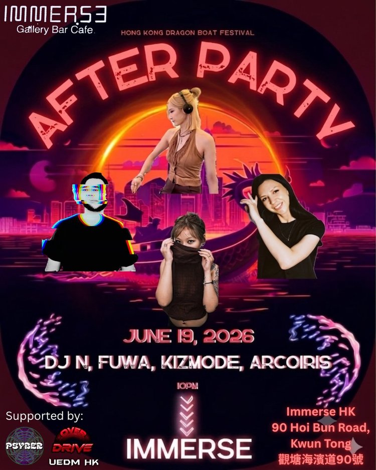 Hong Kong Dragon Boat Festival After Party