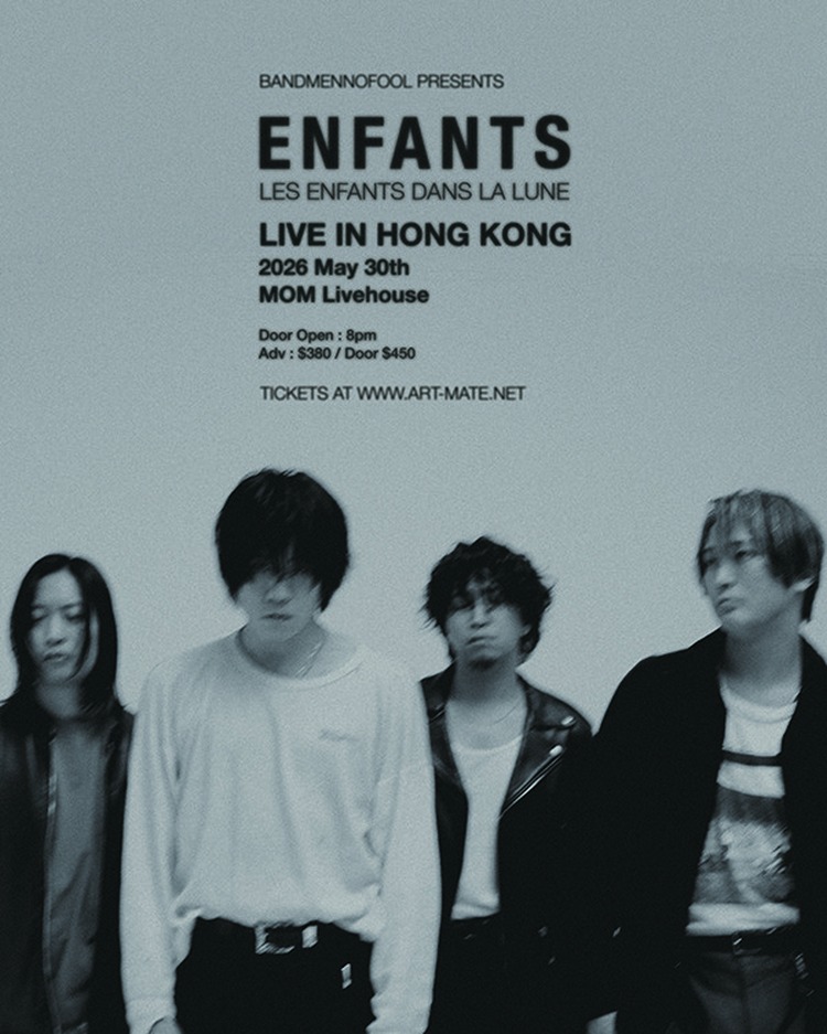 Enfants — Live in Hong Kong
