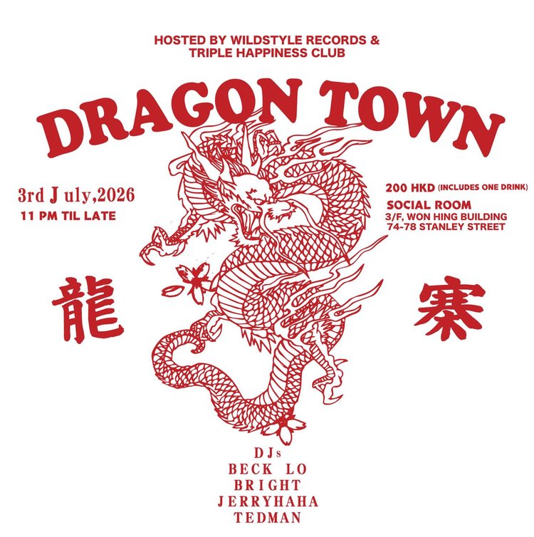 Dragon Town @ Social Room