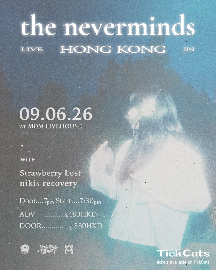 the neverminds Live in Hong Kong