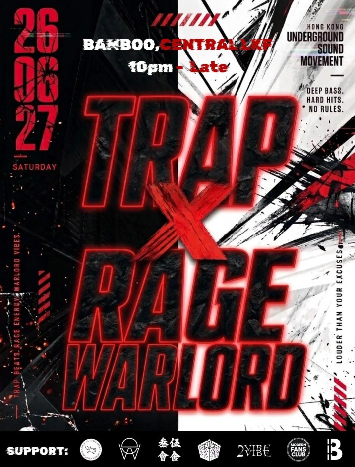 TRAP vs. RAGE 決戰中環 誰才是真正的 WARLORD