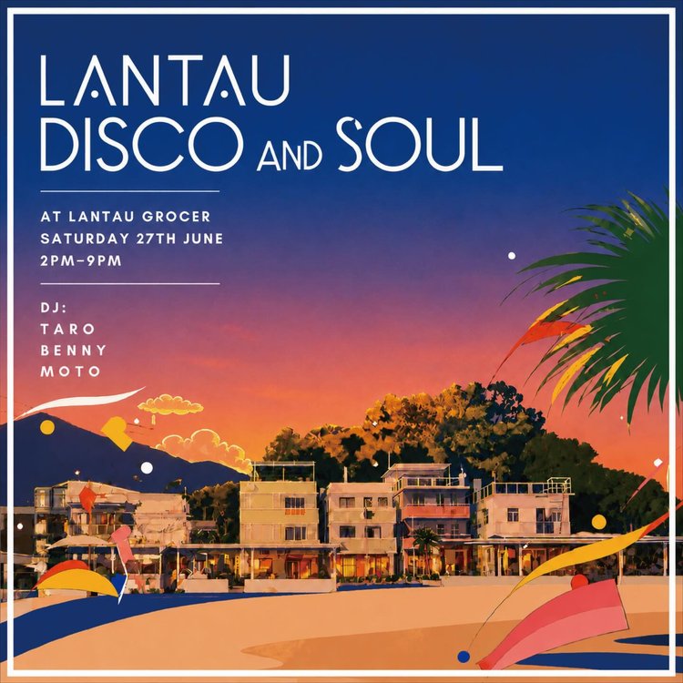 Lantau Disco and Soul