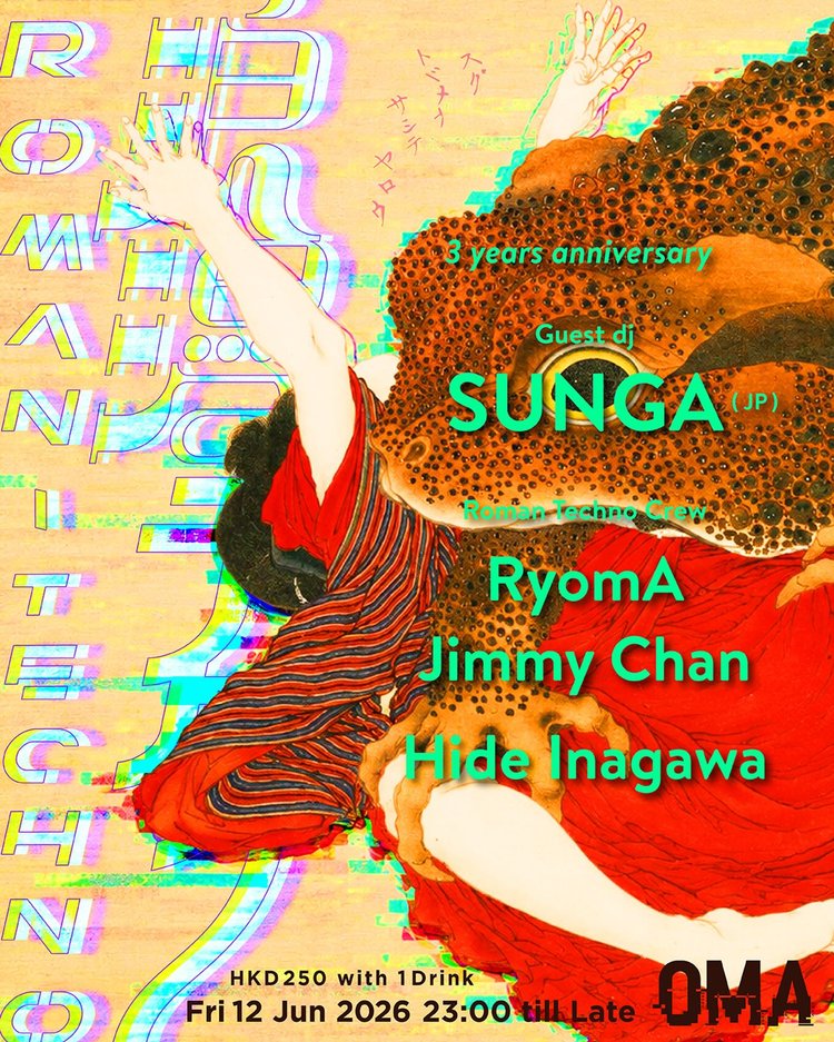 Roman Techno 3rd Anniversary feat. SUNGA